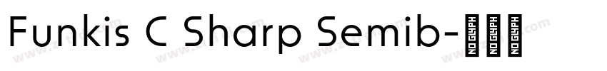 Funkis C Sharp Semib字体转换